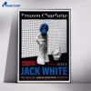 Jack White Cactus Music Jul 8 2026 Poster 1