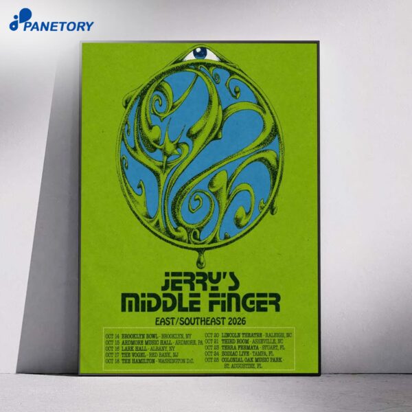 Jerry's Middle Finger East Southeast Tour 2026 Poster