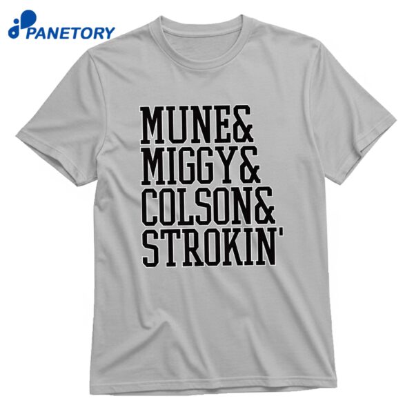 Munetaka Murakami Miguel Vargas & Colson Montgomery Mune & Miggy Colson Strokin T-Shirt