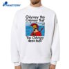 Odyssey This Odyssey That You Odyssey Deez Nuts T-Shirt 2