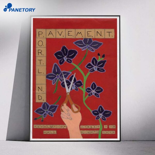 Pavement Portland OR Jul 18 2026 Poster