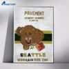 Pavement Woodland Park Zoo Amphitheatre Seattle Wa Jul 19 2026 Poster 1