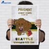 Pavement Woodland Park Zoo Amphitheatre Seattle Wa Jul 19 2026 Poster 2 Pavement Woodland Park Zoo Amphitheatre Seattle Wa Jul 19 2026 Poster 2