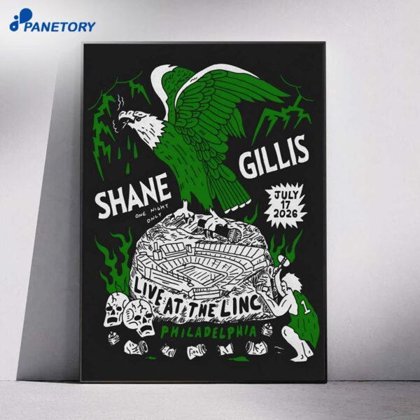Shane Gillis Philadelphia PA Tour Jul 17 2026 Poster