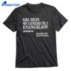 She Neon My Genesis Til I Evangelion T-shirt 1