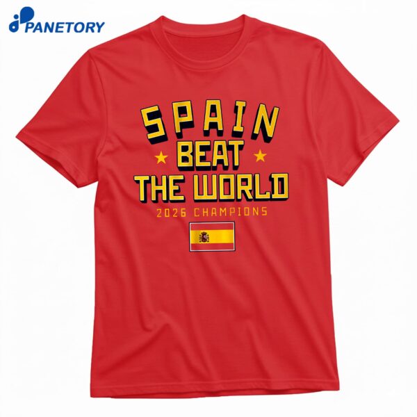 Spain Beat The World T-Shirt