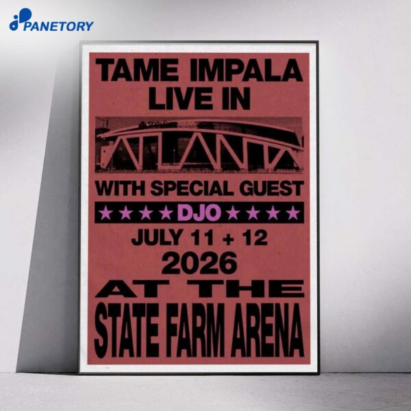 Tame Impala Concert State Farm Arena Atlanta GA Jul 12 2026 Poster