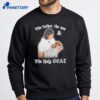 The Father The Son And The Holy Goat T-Shirt 2
