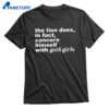 The Lion Does In Fact Concern Himself With Goth Girls T-shirt 1
