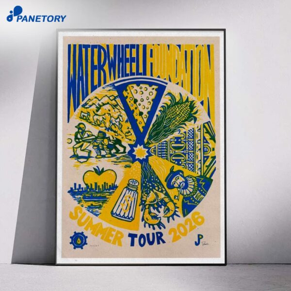 The Waterwheel Foundation Summer Tour 2026 Poster