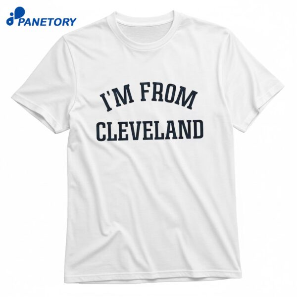Travis Kelce I’m From Cleveland T-Shirt