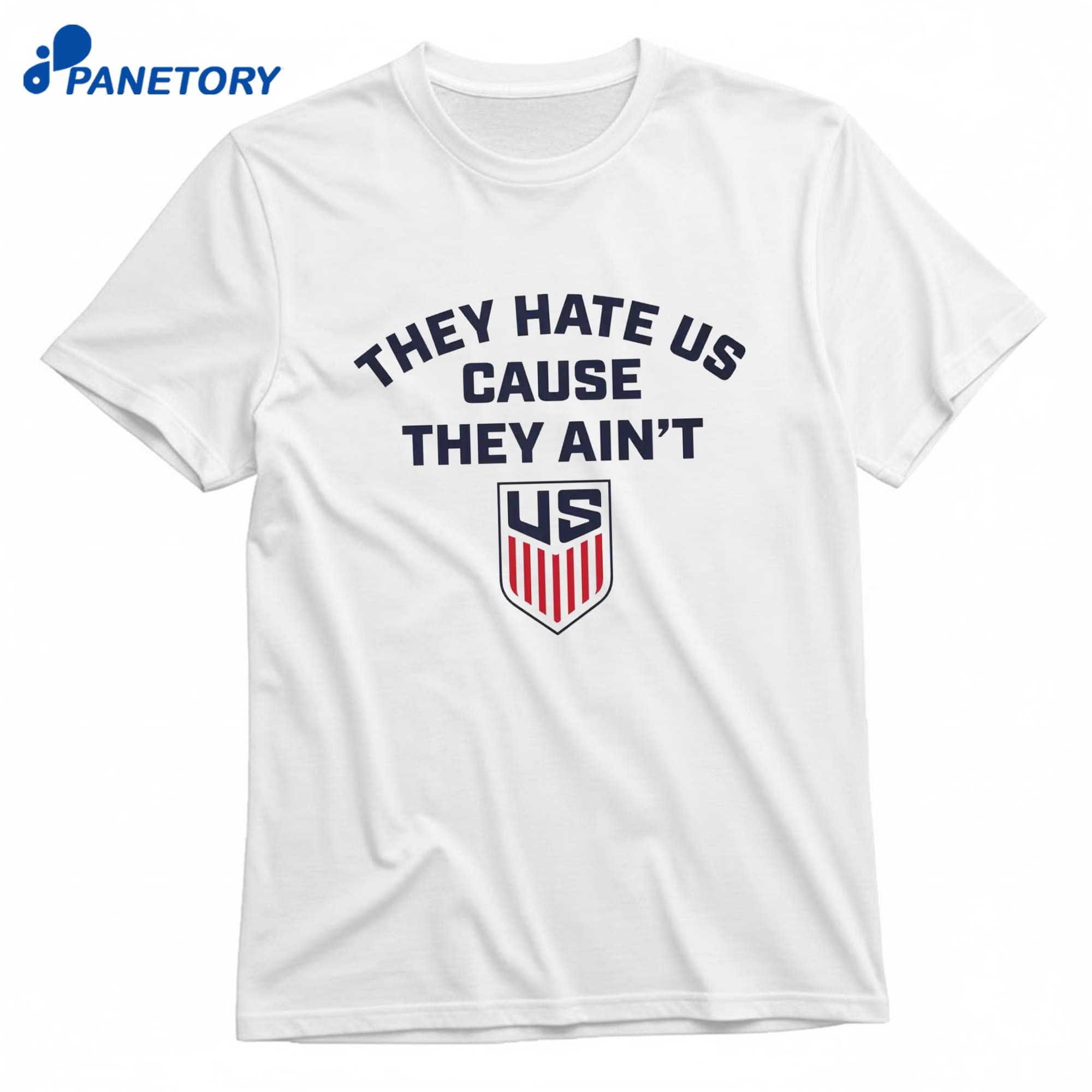 Us Soccer They Hate Us Cause They Ain’t T-Shirt 8 Us Soccer They Hate Us Cause They Ain’t T-Shirt 1