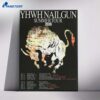 Yhwh Nailgun Summer Tour 2026 Poster 3 Yhwh Nailgun Summer Tour 2026 Poster 3