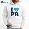 Azzi Fudd I Love Pb T-Shirt 5 Azzi Fudd I Love Pb T-Shirt 3