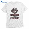 Bayonne Vs Everybody T-shirt 1