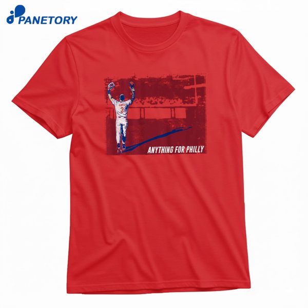 Bryce Harper Anything For Philly T-Shirt