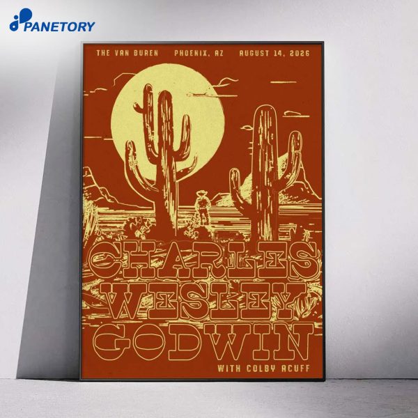 Charles Wesley Godwin Phoenix AZ Aug 14 2026 Poster