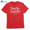 Derek Hill Thank God For Derek Hill T-shirt 1