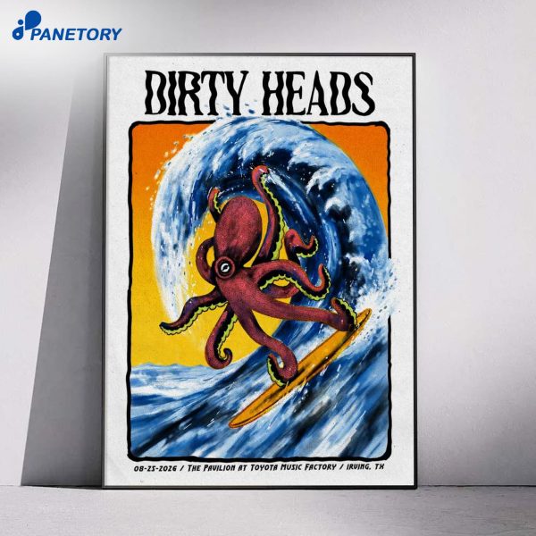 Dirty Heads Irving Texas Aug 25 2026 Poster