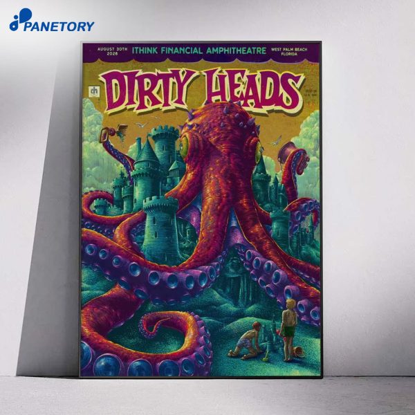 Dirty Heads Ithink Financial Amphitheatre West Palm Beach Fl Aug 30 2026 Poster