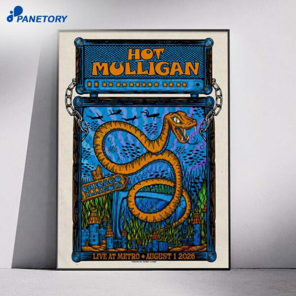 Hot Mulligan Metro Chicago Illinois Live Exclusive Aug 1 2026 Poster