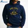 Jake Bauers Rake Bauers Yard Work T-Shirt 3
