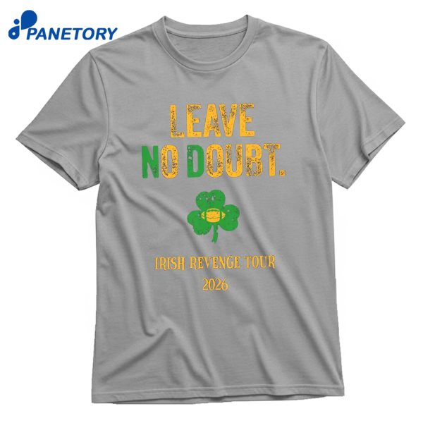 Leave No Doubt Irish Revenge Tour T-Shirt