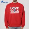 Love Edmundo Sosa T-Shirt 4 Love Edmundo Sosa T-Shirt 2