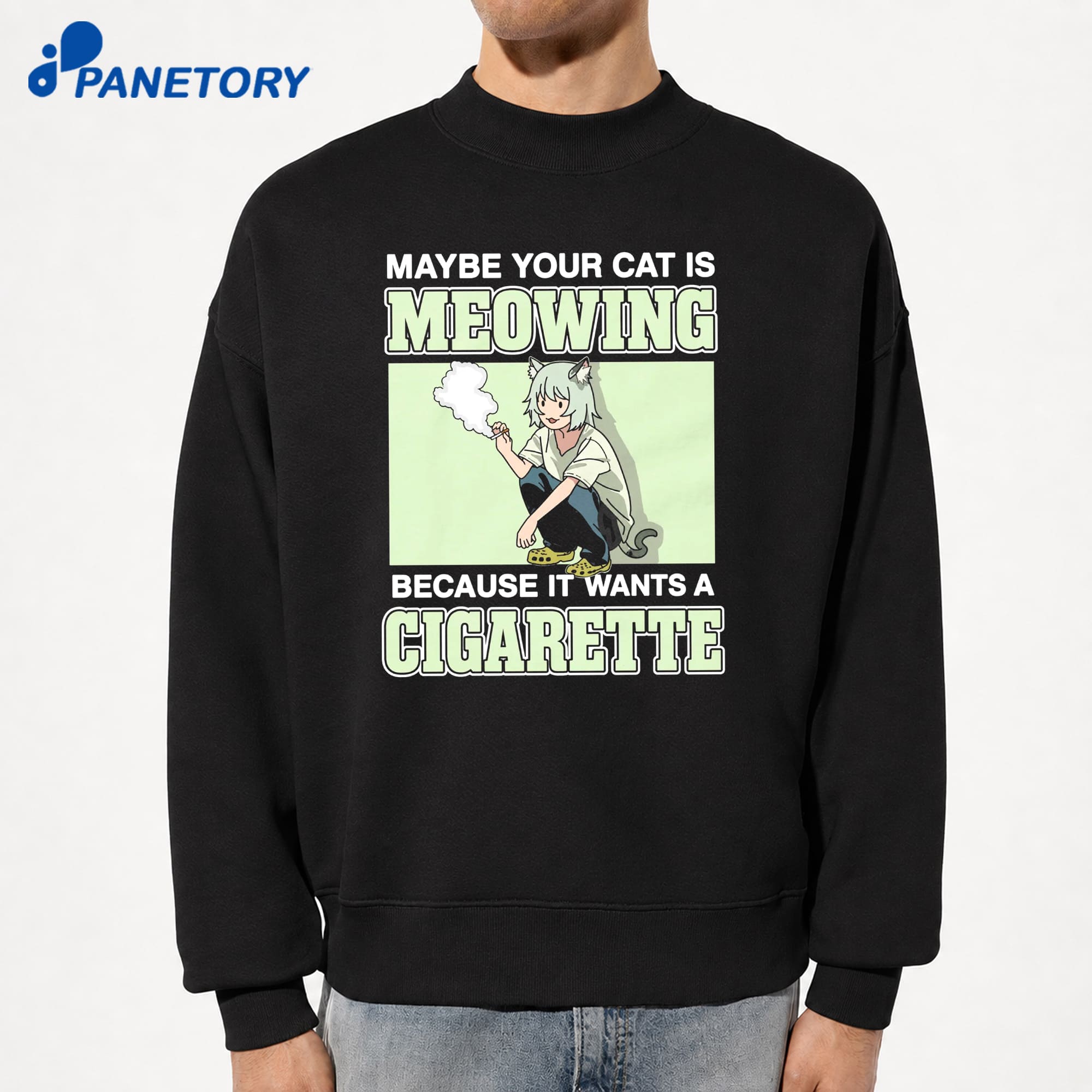 Maybe Your Cat Is Meowing Because It Wants A Cigarette T-Shirt 6 Maybe Your Cat Is Meowing Because It Wants A Cigarette T-Shirt 2