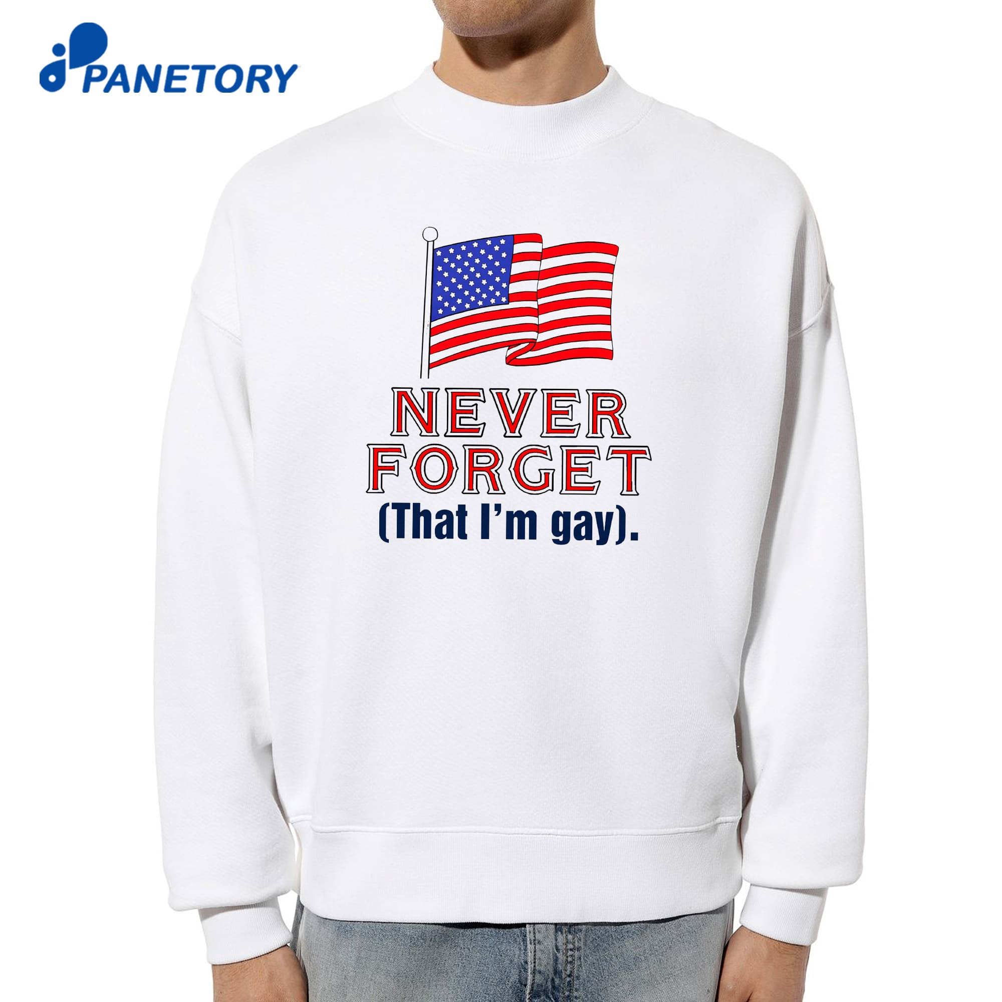 Never Forget That I'M Gay T-Shirt 6 Never Forget That I'M Gay T-Shirt 2