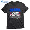 Obama 2028 Since Rules Don’t Exist Anymore T-shirt 1