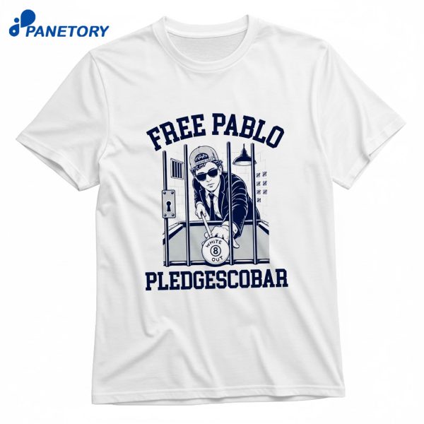 Pablo Pledge Escobar T-Shirt
