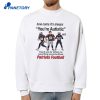 Patriots It’s Always You’re Autistic T-Shirt 2