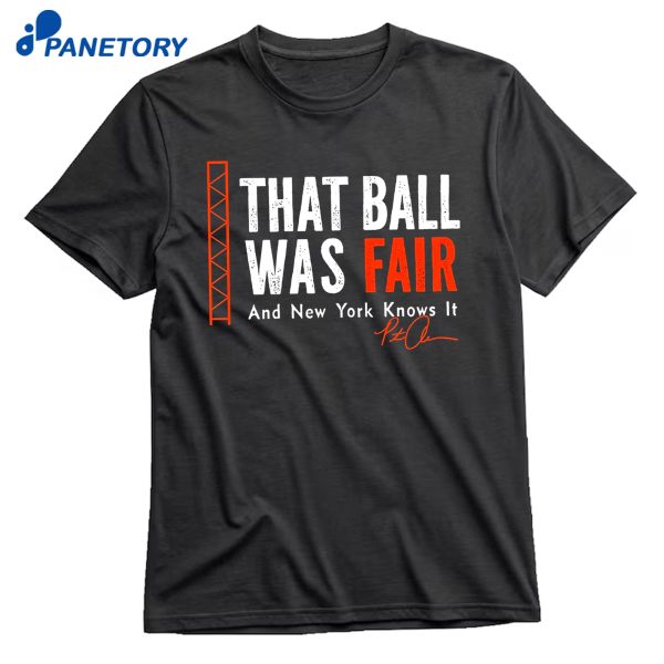 Pete Alonso That Ball Was Fair T-Shirt
