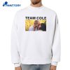 Team Cole T-Shirt 2