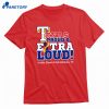 Texas Proud And Extra Loud Inside Down Club Abilene Tx T-shirt 1