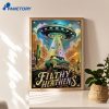 The Filthy Heathens Ufo Poster 3