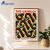 The Gringos Atlanta Ga Aug 7 2026 Poster 3 The Gringos Atlanta Ga Aug 7 2026 Poster 3