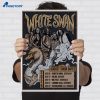 White Swan Tour Aug 2026 Poster 2 White Swan Tour Aug 2026 Poster 2