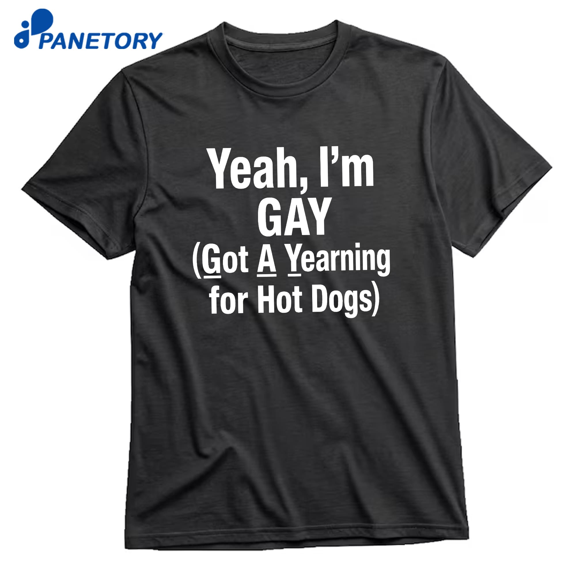 Yeah I'M Gay Got A Yearning For Hot Dogs T-Shirt 8 Yeah I'M Gay Got A Yearning For Hot Dogs T-Shirt 1
