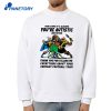 You’re Autistic Fantasy Football T-Shirt 2