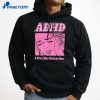 Adhd A Diva Has Distractions T-Shirt 3
