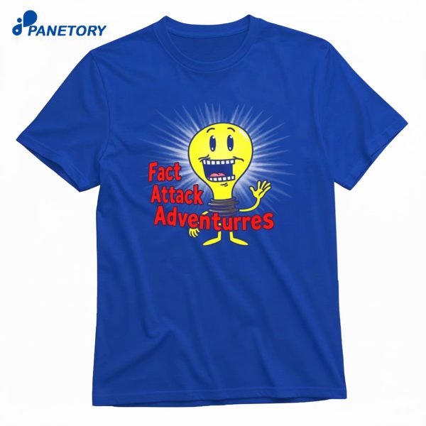 Fact Attack Adventures T-Shirt