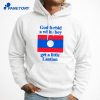 God Forbid A White Boy Get A Little Laotian T-Shirt 3