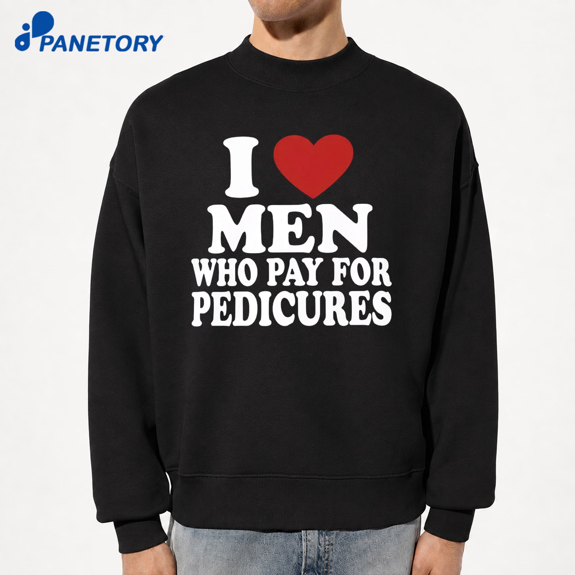 I Love Men Who Pay For Pedicures T-Shirt 8 I Love Men Who Pay For Pedicures T-Shirt 2