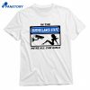 In The Surveillance State, We're All Camgirls T-shirt 1