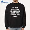 I'Ve Been Boycotting Es Music Since Before It Was Cool T-Shirt 2