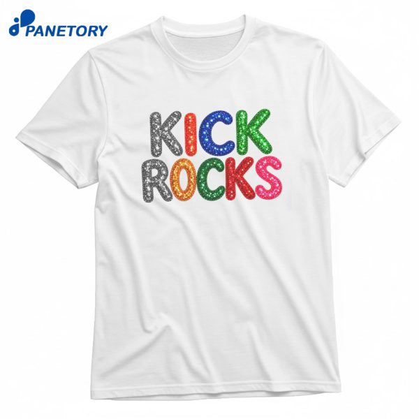 Kick Rocks Sophie Cunningham T-Shirt