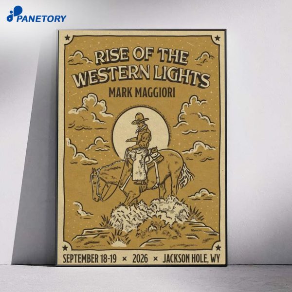 Mark Maggiori Rise Of The Western Lights Jackson WY Sep 18 2026 Poster