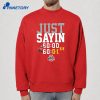 Ohio State Buckeyes Just Sayin 6000 T-Shirt 4 Ohio State Buckeyes Just Sayin 6000 T-Shirt 2